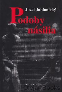 Podoby násilia