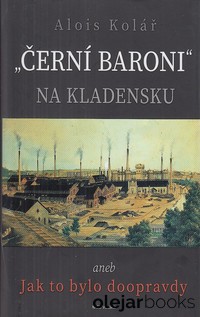 Černí baroni na Kladensku