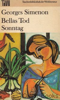 Bellas Tod; Sontag