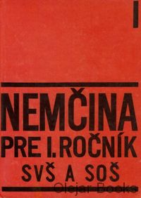 Nemčina pre I. ročník SVŠ a SOŠ