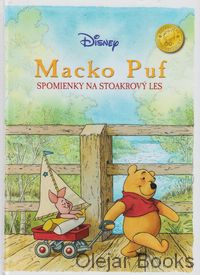 Spomienky na stoakrový les - Macko Puf