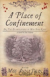 A Place of Confinement