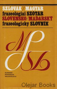 Slovensko-maďarský frazeologický slovník