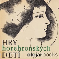 Hry horehronských detí II. diel