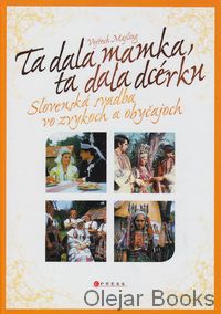 Dala mamka, dala dcérku