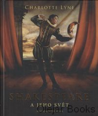 Shakespeare a jeho svět