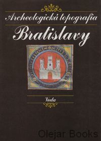 Archeologická topografia Bratislavy