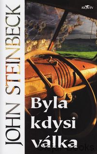 Byla kdysi válka