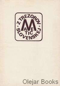 Z trezorov Matice slovenskej