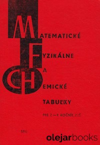 Matematické, fyzikálne a chemické tabuľky pre 7. - 9. ročník