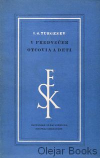 V predvečer; Otcovia a deti