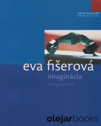 Imaginácia - Eva Fišerová 