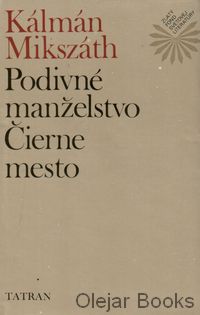 Podivné manželstvo; Čierne mesto