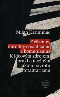 Fašizmus, národný socializmus a komunizmus