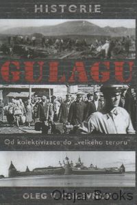 Historie gulagu