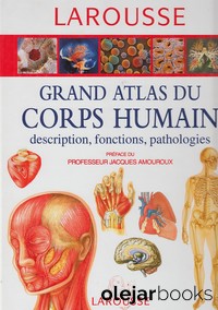 Grand atlas du corp humain 