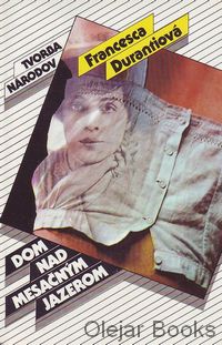 Dom nad Mesačným jazerom