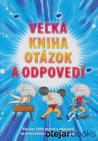 Veľká kniha otázok a odpovedí
