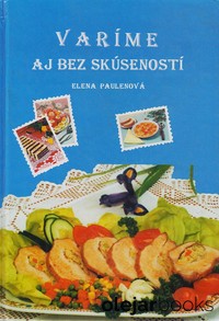 Varíme aj bez skúseností
