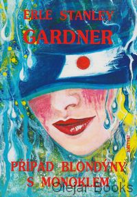 Případ blondýny s monoklem