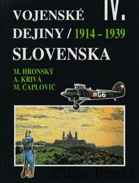 Vojenské dejiny Slovenska IV.