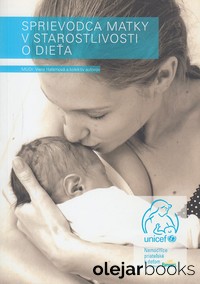 Sprievodca matky v starostlivosti o dieťa 