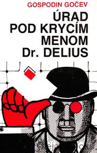 Úrad pod krycím menom Dr. Delius