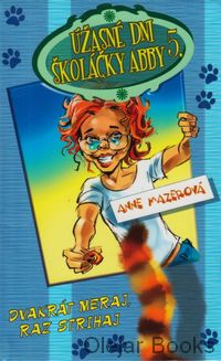 Úžasné dni školáčky Abby 5