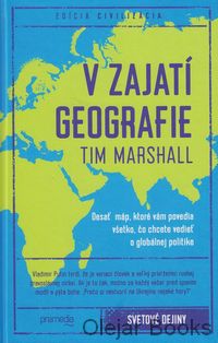 V zajatí geografie