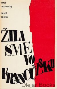 Žili sme vo Francúzsku