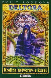 Deltora - Údolie stratených