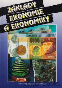 Základy ekonómie a ekonomiky