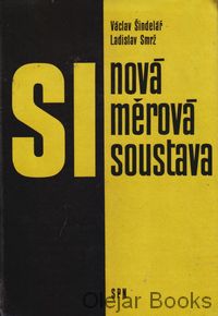 SI nová měrová soustava