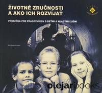 Životné zručnosti a ako ich rozvíjať