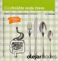 Zachráňte svoje črevo + Protiprdkavá kuchárska kniha
