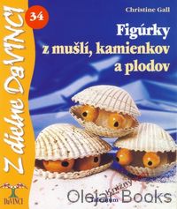 Figúrky z mušlí, kamienkov a plodov