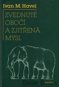 Zvednuté obočí a zjitřená mysl
