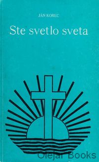 Ste svetlo sveta
