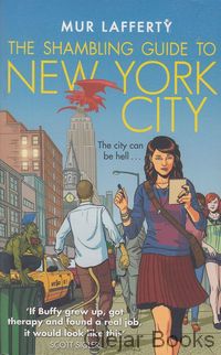 The Shambling Guide to New York City