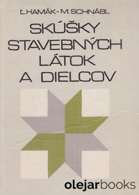 Skúšky stavebných látok a dielcov