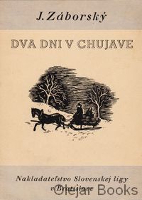 Dva dni v Chujave