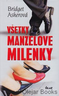 Všetky manželove milenky