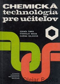 Chemická technológia pre učiteľov