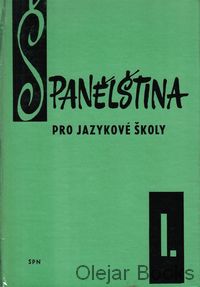Španělština pro jazykové školy I.