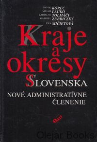 Kraje a okresy Slovenska