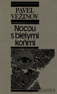 Nocou s bielymi koňmi