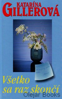 Všetko sa raz skončí