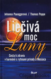 Liečivá moc Luny