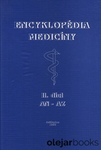 Encyklopédia medicíny II.: AN-AZ