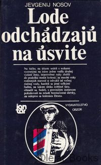 Lode odchádzajú na úsvite